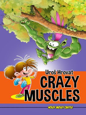 cover image of Crazy Muscles